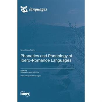 Phonetics and Phonology of Ibero-Romance Languages