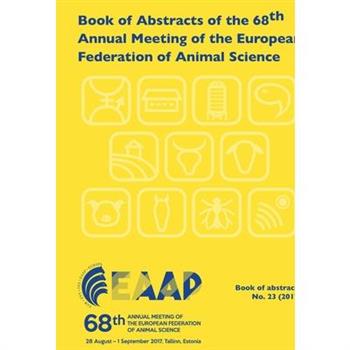 Book of Abstracts of the 68th Annual Meeting of the European Federation of Animal Science