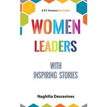 Women Leaders With Inspiring Stories