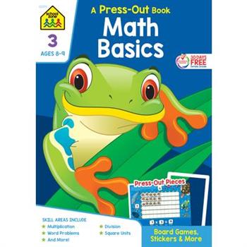 School Zone Math Basics Grade 3 Press-Out Workbook