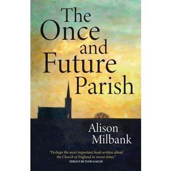 The Once and Future Parish