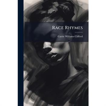 Race Rhymes