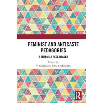 Feminist and Anticaste Pedagogies