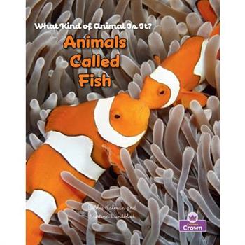 Animals Called Fish