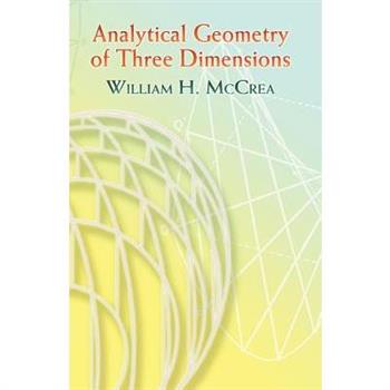 Analytical Geometry of Three Dimensions