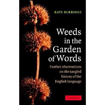 Weeds In The Garden Of Words