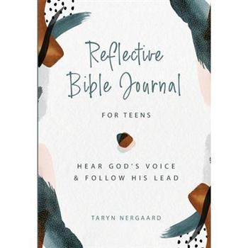 Reflective Bible Journal for Teens