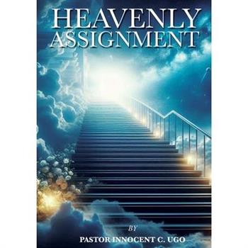 Heavenly Assignment