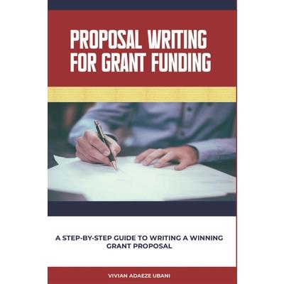 Proposal Writing For Grant Funding