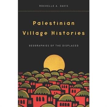 Palestinian Village Histories
