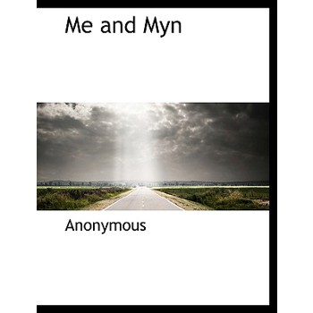 Me and Myn