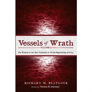 Vessels of Wrath, Volume 2