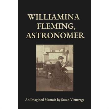 Williamina Fleming, Astronomer