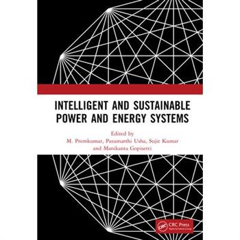 Intelligent and Sustainable Power and Energy Systems