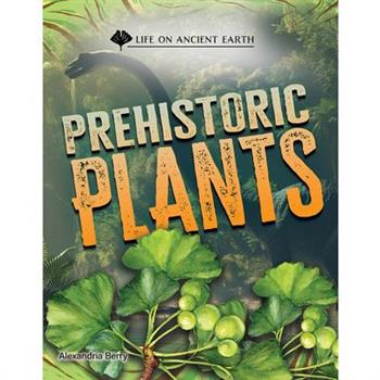 Prehistoric Plants