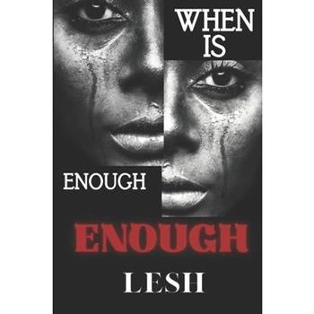 When is Enough Enough