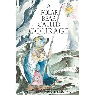 A Polar Bear Called Courage