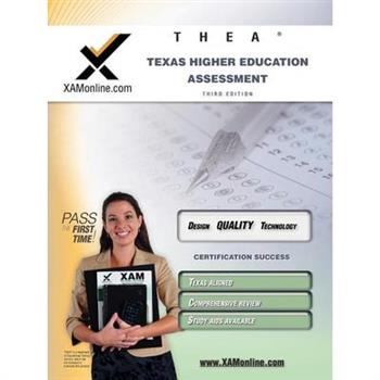Thea Texas Higher Education Assessment Teacher Certification Test Prep Study Guide