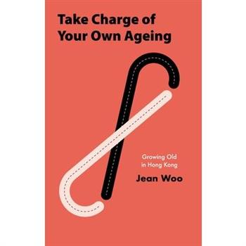 Take Charge of Your Own Ageing