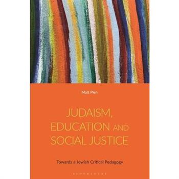 Judaism, Education and Social Justice