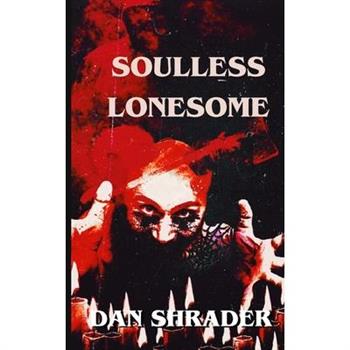 Soulless Lonesome