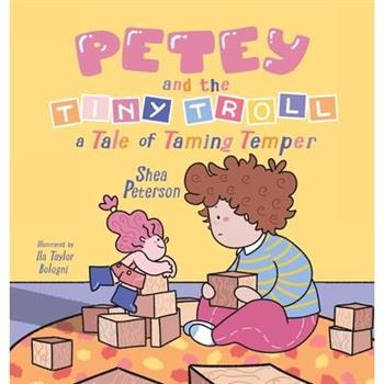 Petey and the Tiny Troll