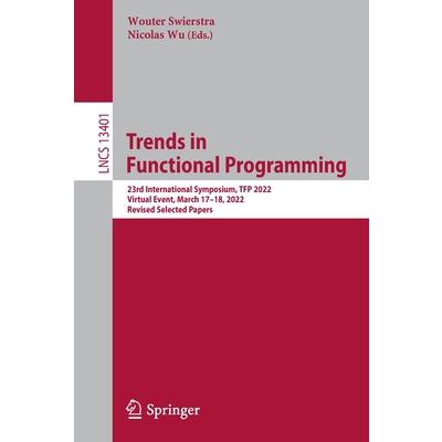 Trends in Functional Programming