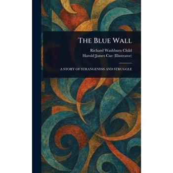 The Blue Wall