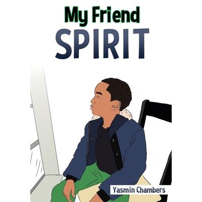My Friend Spirit