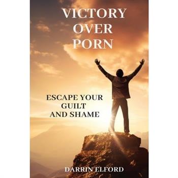 Victory Over Porn