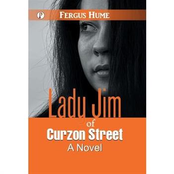 Lady Jim of Curzon Street