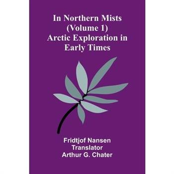 In Northern Mists