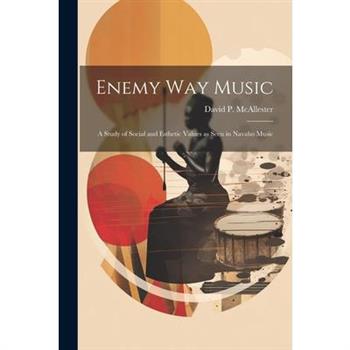 Enemy Way Music