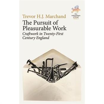 The Pursuit of Pleasurable Work