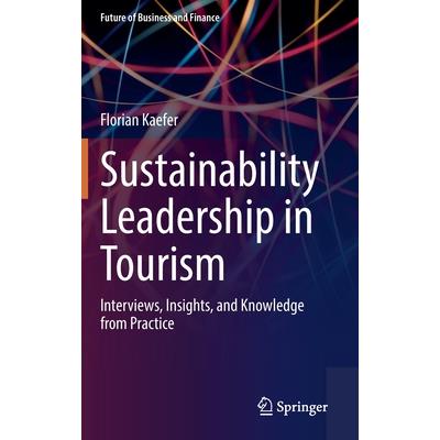 Sustainability Leadership in Tourism