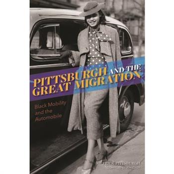 Pittsburgh and the Great Migration
