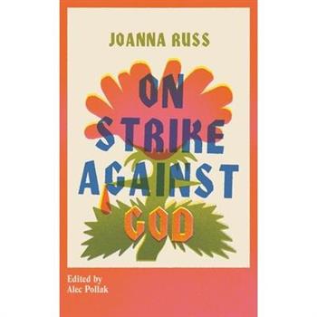 On Strike Against God