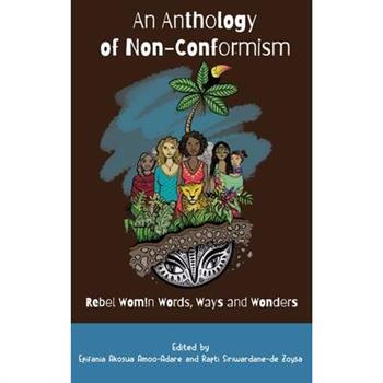 An Anthology of Non-Conformism