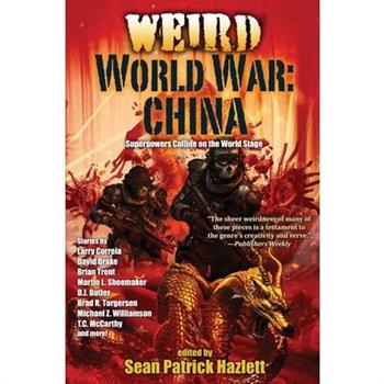 Weird World War: China
