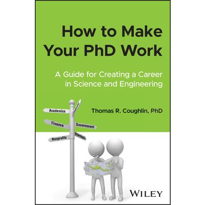 How to Make Your PhD Work