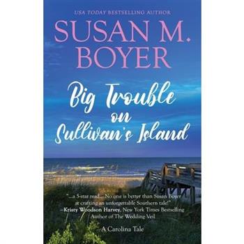 Big Trouble on Sullivan's Island