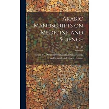 Arabic Manuscripts on Medicine and Science [microform]; Reel 25