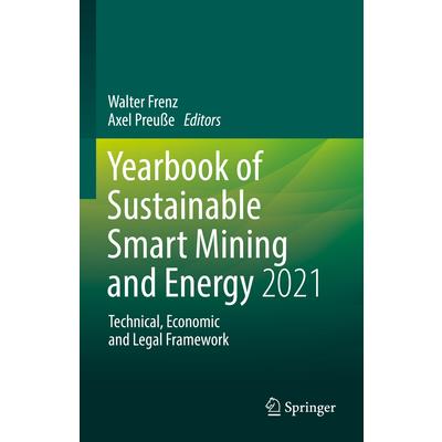 Yearbook of Sustainable Smart Mining and Energy 2021