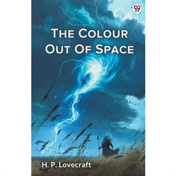 The Colour Out Of Space