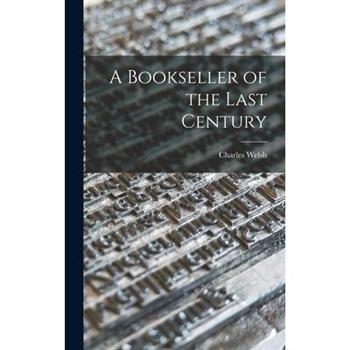 A Bookseller of the Last Century