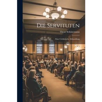 Die Servituten