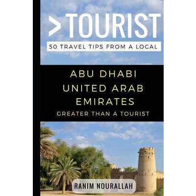Greater Than a Tourist- Abu Dhabi United Arab Emirates