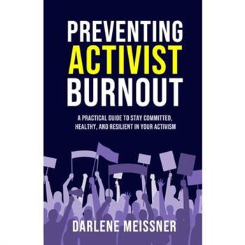 Preventing Activist Burnout