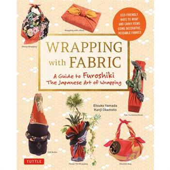 Wrapping With Fabric