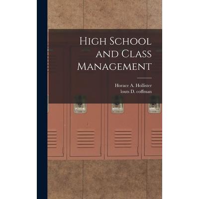 High School and Class Management